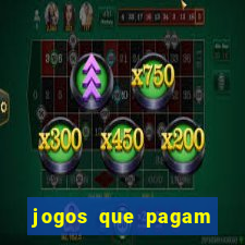 jogos que pagam dinheiro de verdade via pix